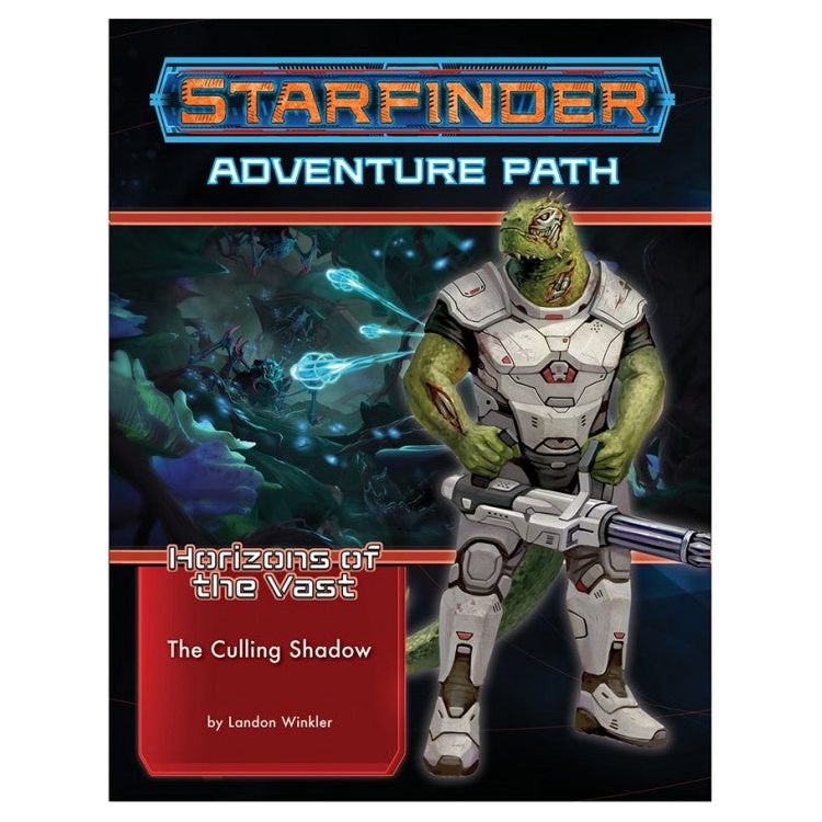 Starfinder RPG: Adventure Path - The Culling Shadow (Horizons of the Vast 6 of 6)