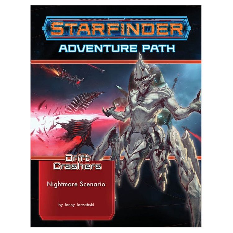 Starfinder RPG: Adventure Path - Nightmare Scenario (Drift Crashers 2 of 3)