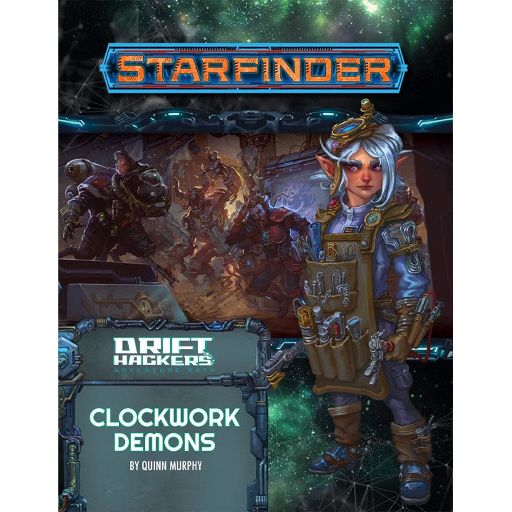 Starfinder RPG: Adventure Path - Clockwork Demons (Drift Hackers 2 of 3)