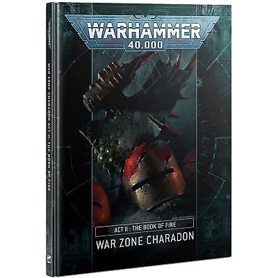 Warhammer 40K: War Zone Charadon - Act 2 The Book Of Fire (Hardcover)