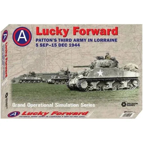 Lucky Forward Patton's Third Army in Lorraine