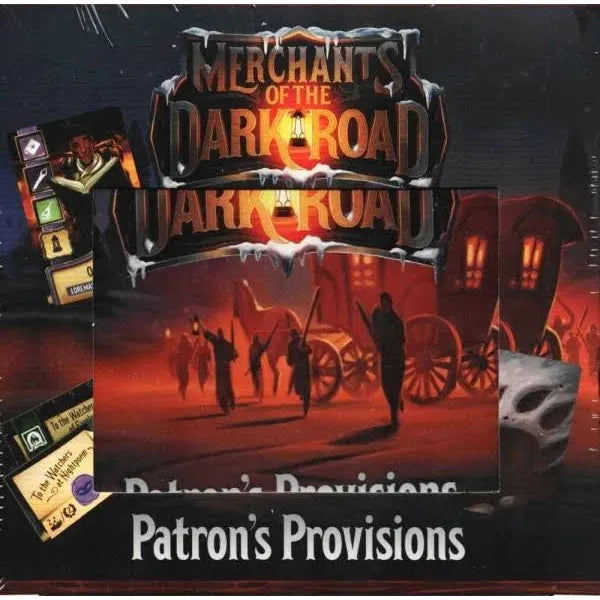 Merchants of The Dark Road Patron's Provisions