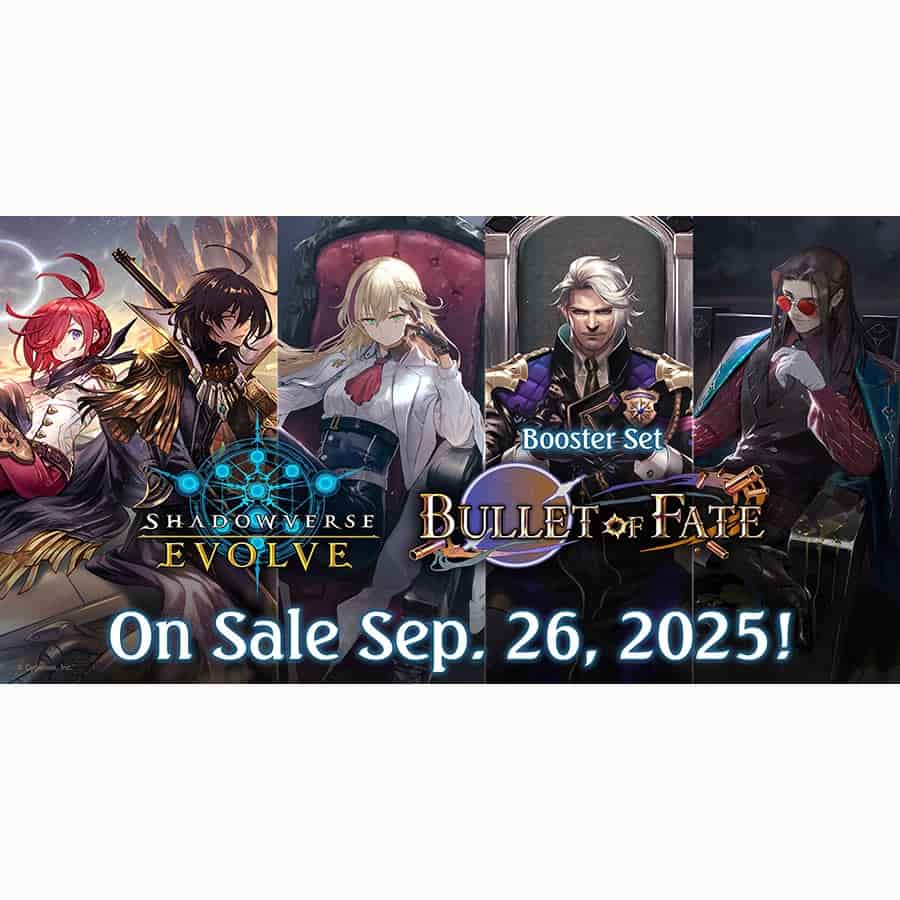 Shadowverse Evolve: Booster Set 11: Bullet of Fate (Preorder Expected Release 9/26/2025)