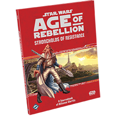 Star Wars: Age of Rebellion: Strongholds of Resistance