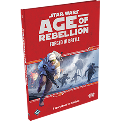 Star Wars: Age of Rebellion: Forged in Battle