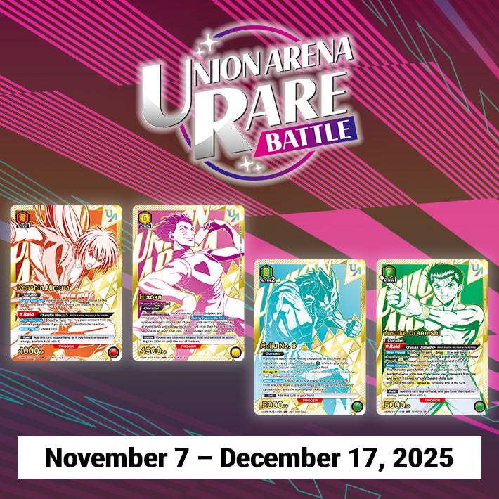 [Thu] Union Arena Rare Battle - 6:30PM (Gold)