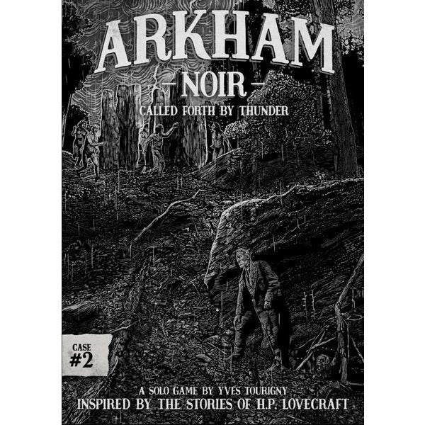 Arkham Noir: Case #2 Called Forth by Thunder